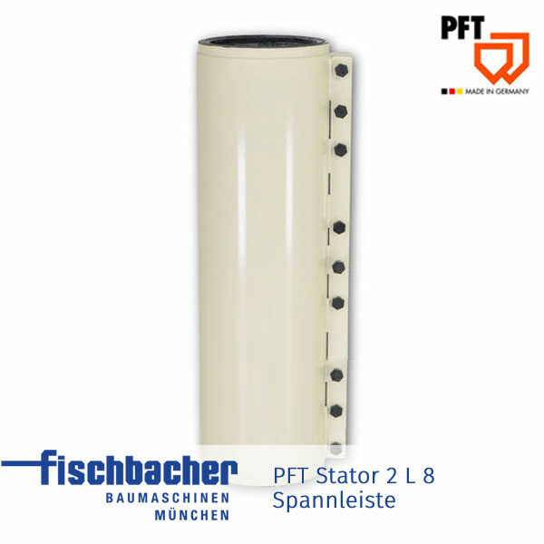 Fischbacher PFT Stator 2 L 8, Spannleiste