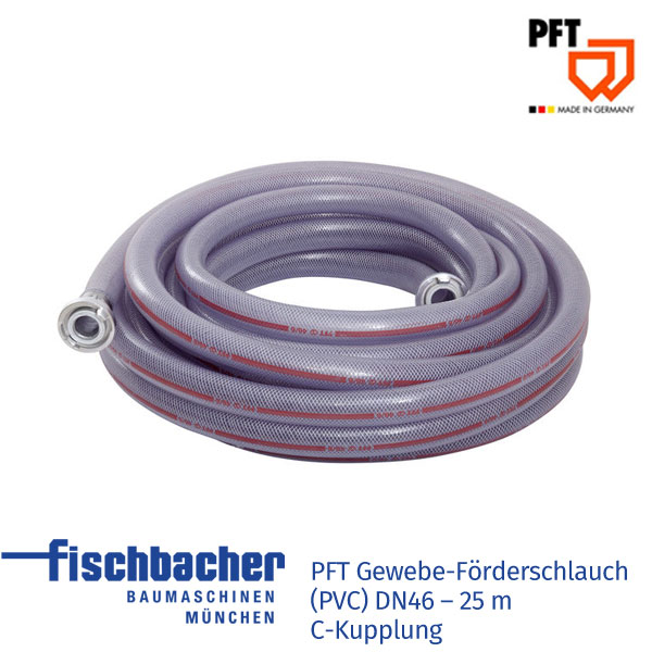 PFT Gewebe-Förderschlauch (PVC) DN46 – 25 m C-Kupplung