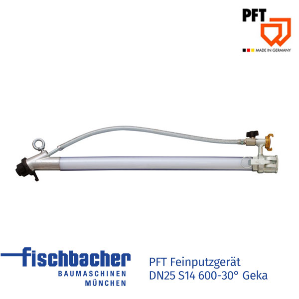 Fischbacher PFT Feinputzgerät DN25 S14 600-30 Geka 20190011
