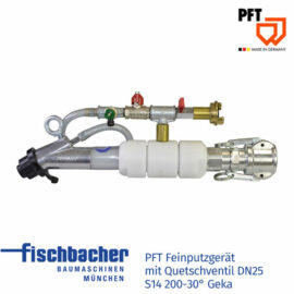 PFT Feinputzgerät mit Quetschventil DN25 S14 200-30° Geka