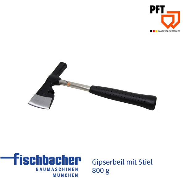 Fischbacher PFT Gipserbeil mit Stiel 800g 20222000