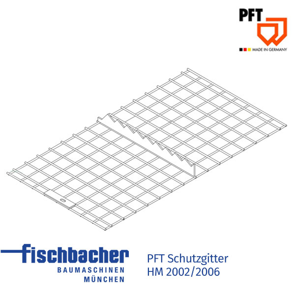 Fischbacher PFT Schutzgitter HM2002 HM2006 20546200