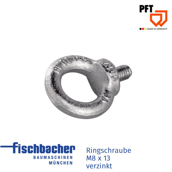 Fischbacher PFT Ringschraube M8 x 13 verzinkt 20209978