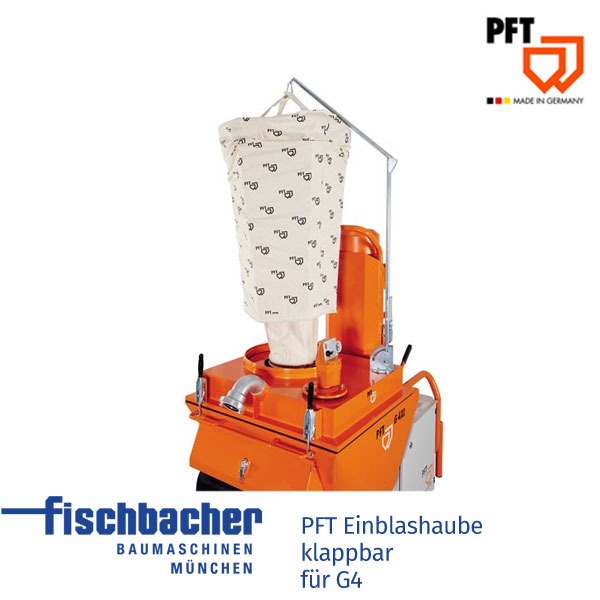 Fischbacher PFT Einblashaube klappbar für G4 00420664
