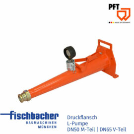 PFT Druckflansch L-Pumpe – DN50 M-Teil | DN65 V-Teil