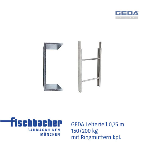 Fischbacher GEDA 0,75m Leiterteil 150/200kg mit Ringmuttern kpl. - GED 03384