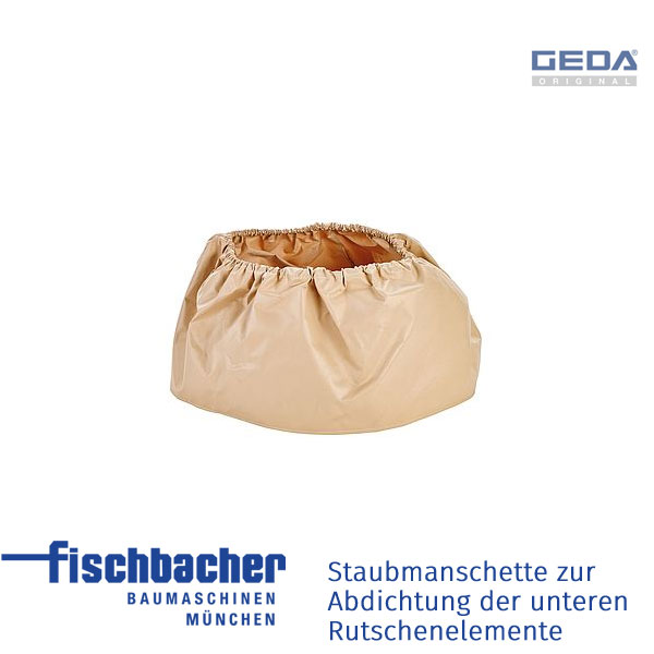 Fischbacher GEDA Staubmanschette zur Abdichtung der unteren Rutschelemente - GED 01913