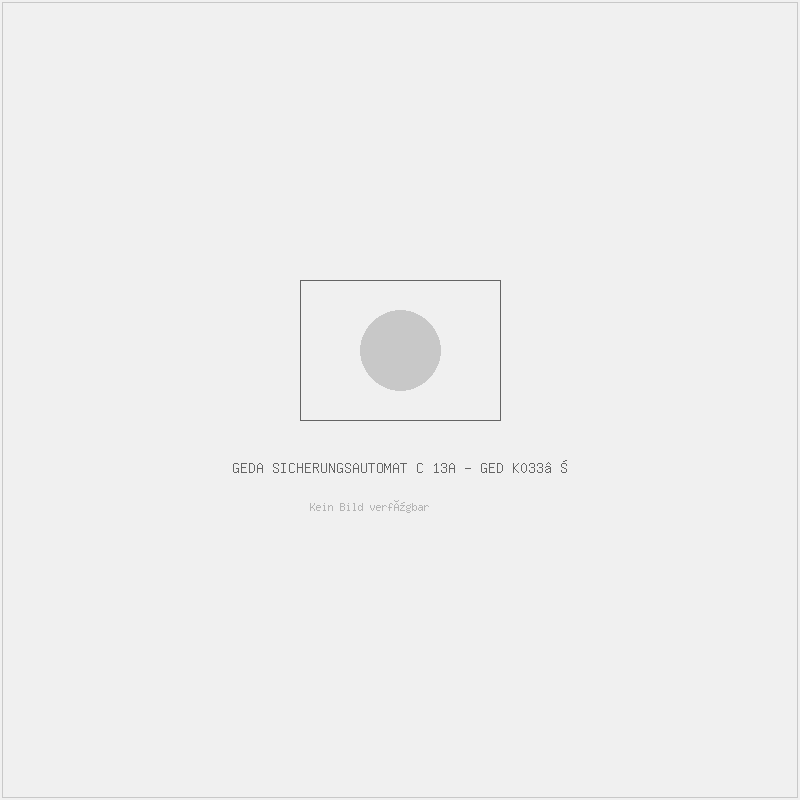 Geda sicherungsautomat c 13a - ged k03327 (geda k03327) – Geda sicherungsautomat c 13a - ged k03327