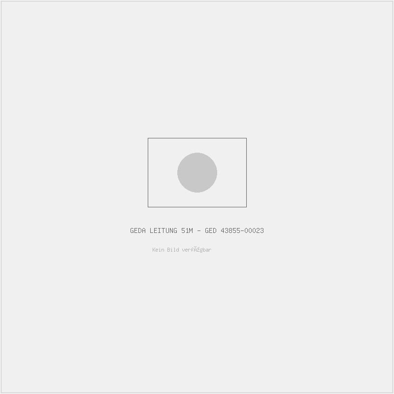 Geda leitung 51m - ged 43855-00023 (geda 43855-00023) – Geda leitung 51m - ged 43855-00023