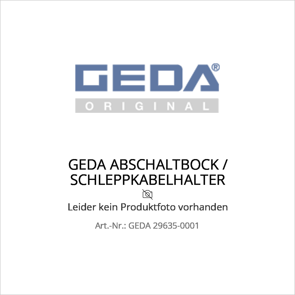 Geda abschaltbock / schleppkabelhalter - ged 29635-0001 (geda 29635-0001) – Geda abschaltbock / schleppkabelhalter - ged 29635-0001