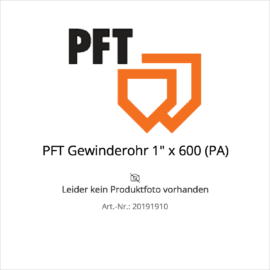 Pft gewinderohr 1″ x 600 (pa)