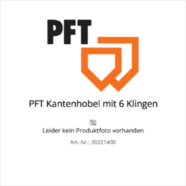 Pft kantenhobel mit 6 klingen